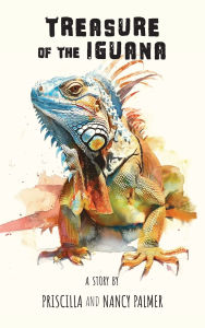 Title: Treasure of the Iguana, Author: Priscilla Palmer