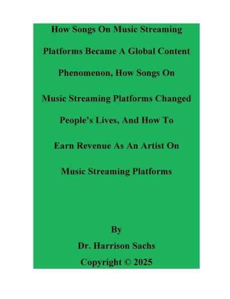 How Songs On Music Streaming Platforms Became A Global Content Phenomenon