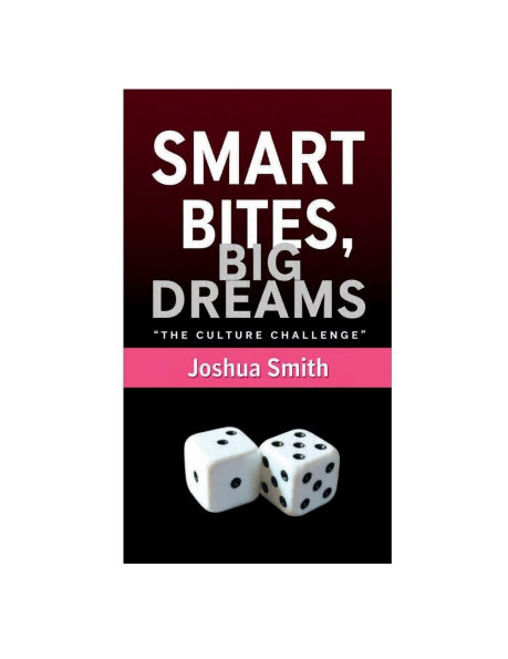 Smart Bites Big Dreams: The Leadership Challenge