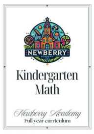 Title: Kindergarten Math Course: Full Year Complete Set, Author: Newberry Academy