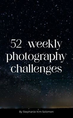 52 Photography Challenges