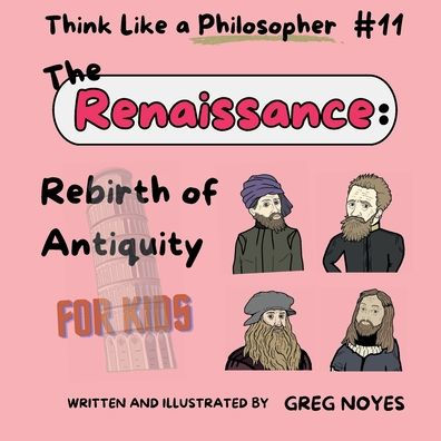 The Renaissance: Rebirth of Antiquity: