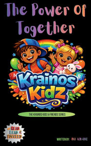 Title: Krainos Kidz: The Power of Together:, Author: Nu Kraine
