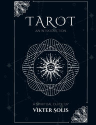 Title: Tarot: An Introduction, Author: Vikter Solis