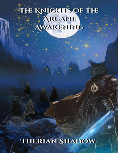 the Knights of Arcane: Awakening:
