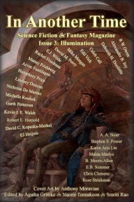 Title: In Another Time Magazine: Issue 3: Illumination, Author: Malda Marlys