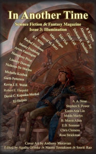 Title: In Another Time Magazine: Issue 3: Illumination, Author: Malda Marlys
