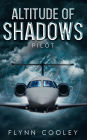 Altitude of Shadows-Paperback: Pilot