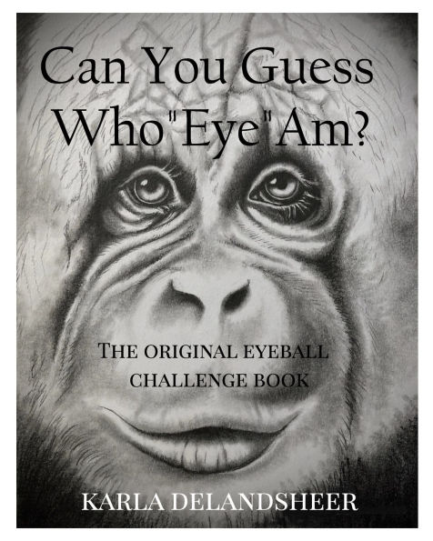 Can You Guess Who Eye Am?