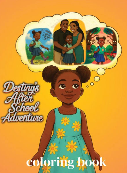 Destiny's After School Adventure Coloring Book