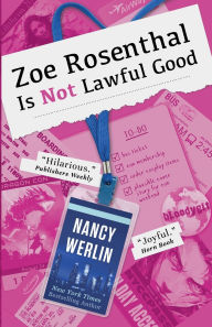 Title: Zoe Rosenthal Is Not Lawful Good, Author: Nancy Werlin