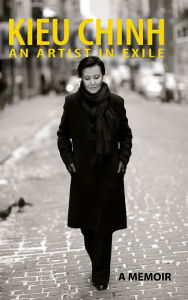 Title: Kieu Chinh - An Artist In Exile (hardcover - bw - Dec 2025 edition), Author: Kieu Chinh