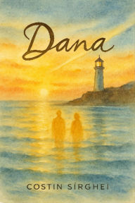 Title: Dana, Author: Costin Sirghei