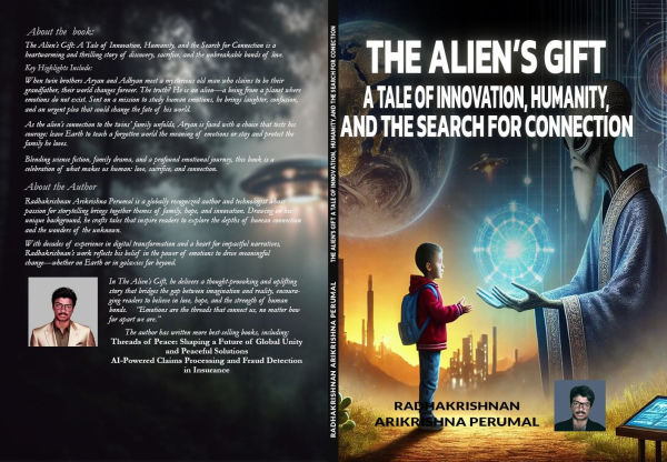 The Alien's Gift: A Tale of Innovation, Humanity, and the Search for Connection