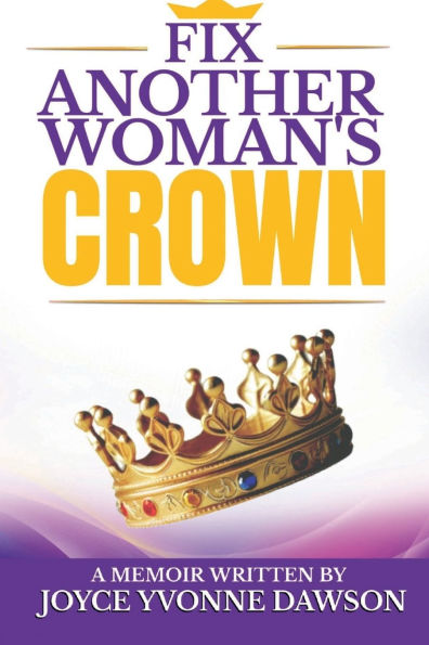Fix Another Woman's Crown: Without letting others know it was ever crooked or broken