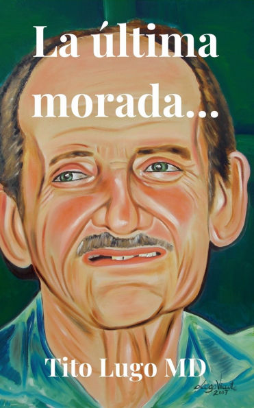La ï¿½ltima morada...
