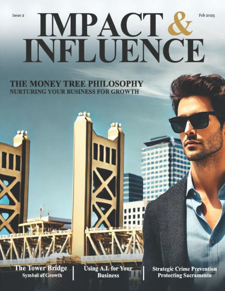 Impact & Influence Magazine: February 2025