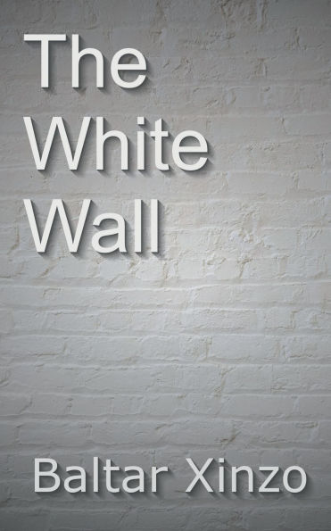 The White Wall