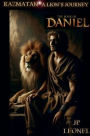 RAZMATAN: A LION'S JOURNEY:DANIEL IN THE LION'S DEN