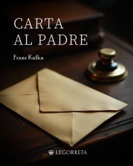 Title: Carta al padre, Author: Franz Kafka