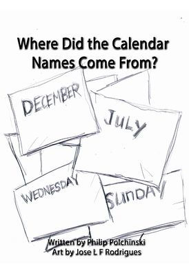 Where Did the Calendar Names Come From?