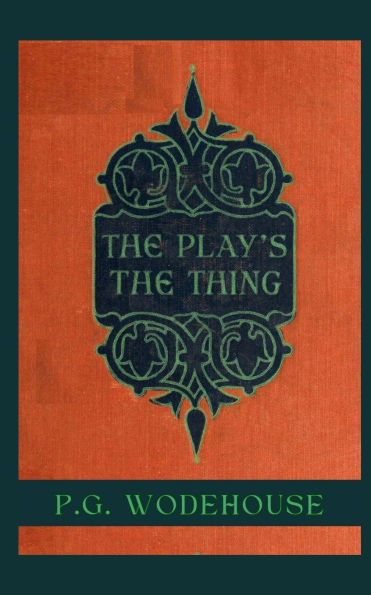 The Play's Thing
