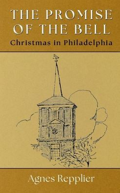 the Promise of Bell: Christmas Philadelphia