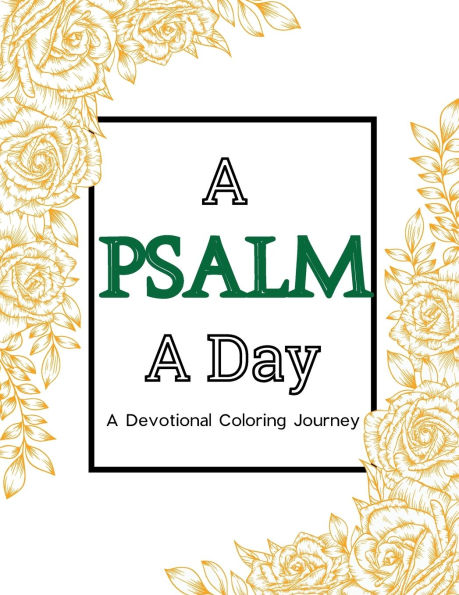 A Psalm A Day Coloring Journey