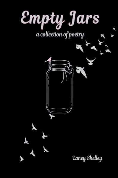 Empty Jars: A poetry collection