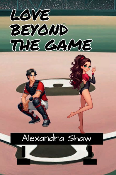 Love Beyond the Game: Sports Baseball College Romance