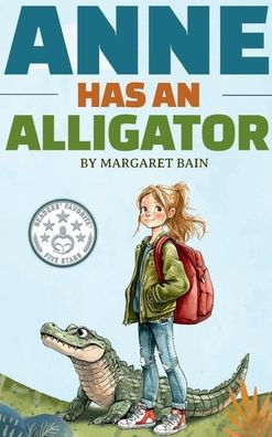 Anne Has an Alligator