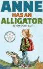 Anne Has an Alligator