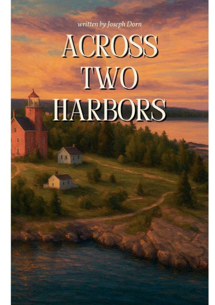Across Two Harbors