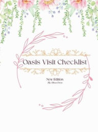 Title: Oasis Visit Checklist - New Edition: Home Health Nursing Visit Guide, Author: Nurse Corrie