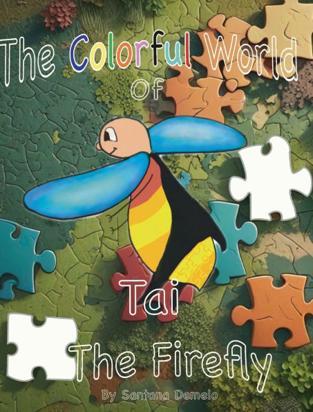 The Colorful World of Tai the Firefly