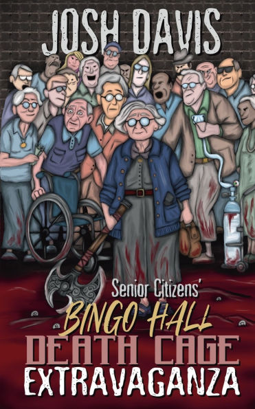 Senior Citizens' Bingo Hall Death Cage Extravaganza