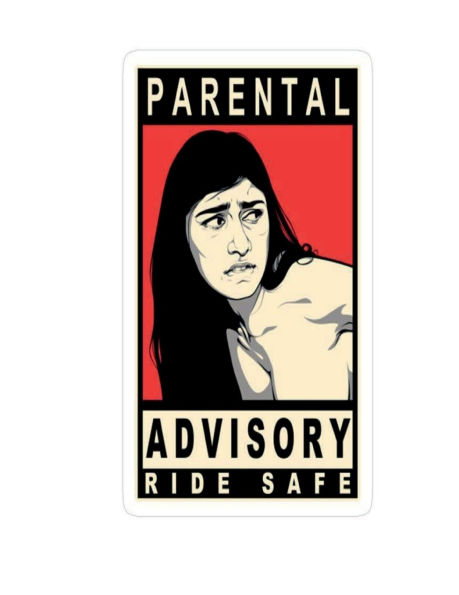 Parental Advisory, Ride Safe