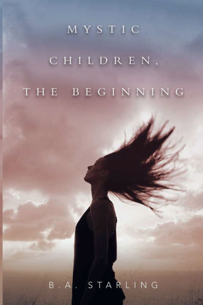 Mystic Children, The Beginning