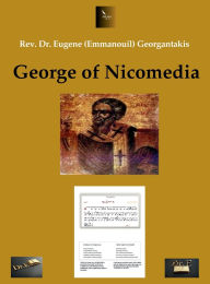 Title: George of Nicomedia, Author: Emmanouil Georgantakis
