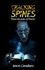 Cracking Spines: Three Decades of Horror