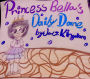 Princess Bella's Daily Dance