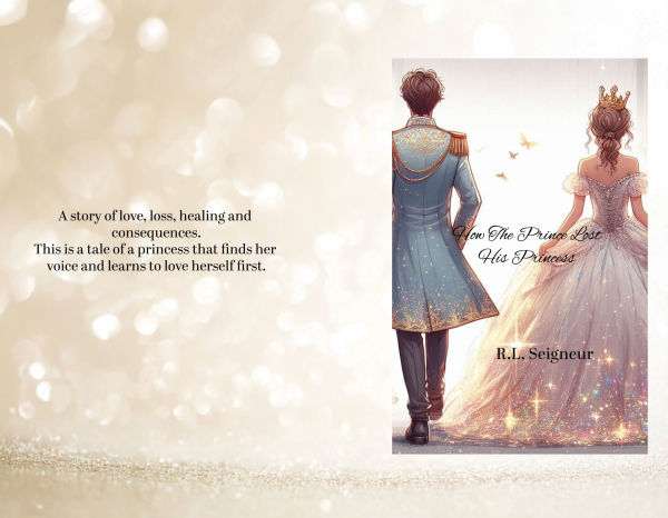 How The Prince Lost His Princess