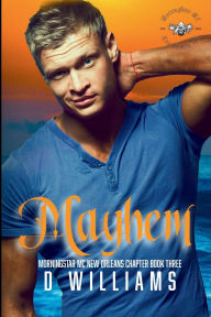 Title: Mayhem, Author: D Williams