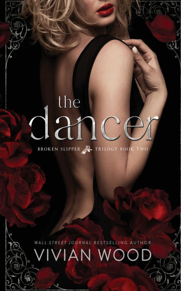 The Dancer: A Forbidden Billionaire Romance