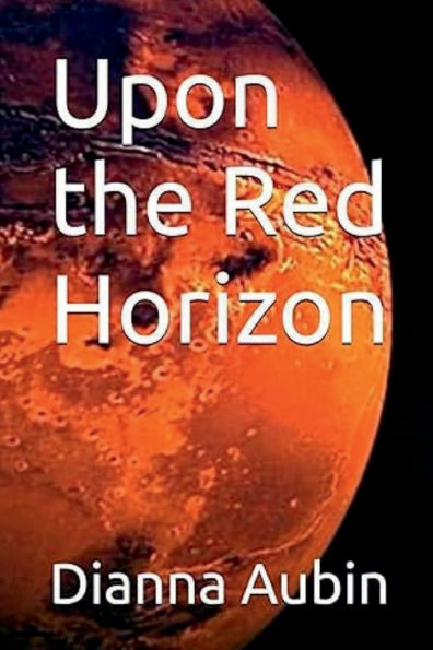 Upon the Red Horizon