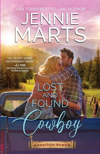 Lost and Found Cowboy: A Wounded Cowboy/Curvy Single Mom/Fake Relationship/Found Family/Small Town Romance