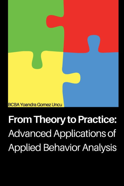 Advanced Applications of Applied Behavior Analysis