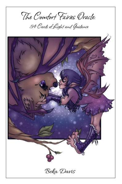 The Comfort Fairies Oracle: 54 Cards of Light and Guidance:
