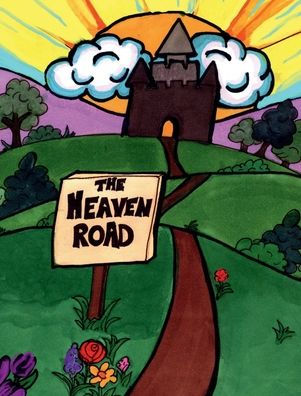 The Heaven Road