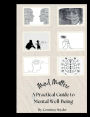 Mind Matters: A Practical Guide to Mental Well Being